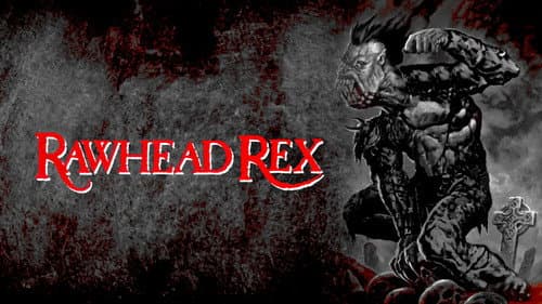 Rawhead Rex still
