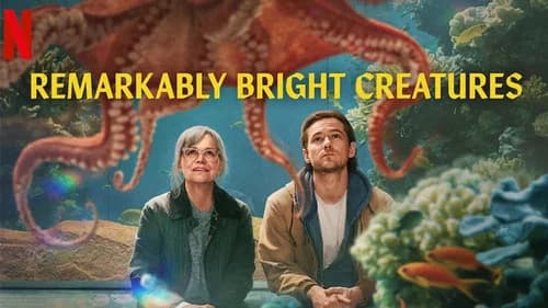 Remarkably Bright Creatures still
