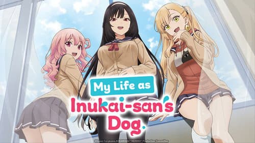 My Life as Inukai-san's Dog. still