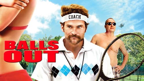 Balls Out: Gary the Tennis Coach still