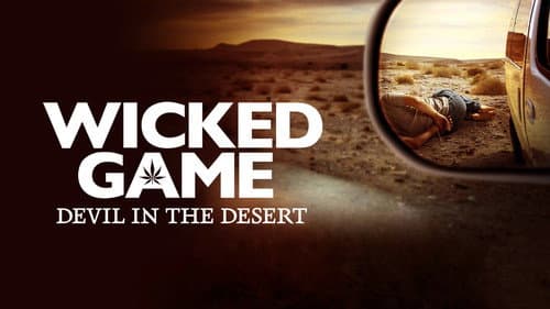 Wicked Game: Devil in the Desert still