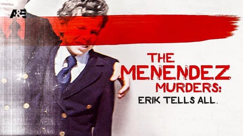 The Menendez Murders: Erik Tells All still