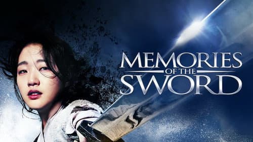 Memories of the Sword still