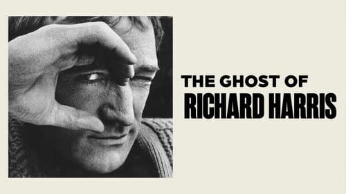 The Ghost of Richard Harris still