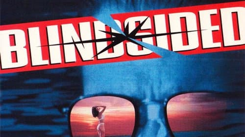 Blindsided still