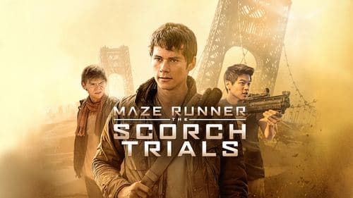 Maze Runner: The Scorch Trials still