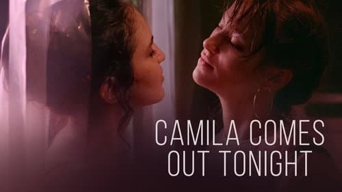 Camila Comes Out Tonight still