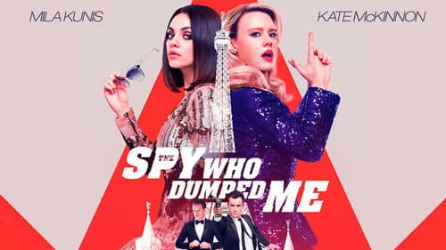 The Spy Who Dumped Me still