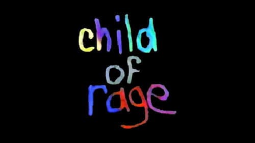 Child of Rage: A Story of Abuse still
