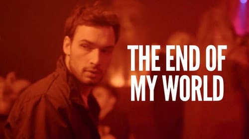 The End of My World still