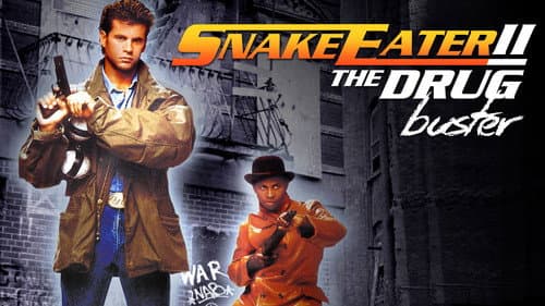 Snake Eater II: The Drug Buster still