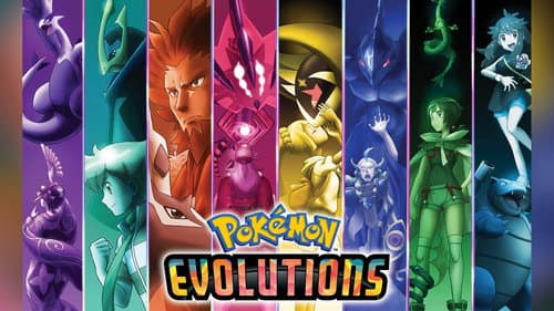 Pokémon Evolutions still