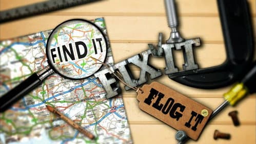 Find It, Fix It, Flog It still