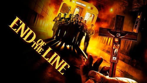 End of the Line still