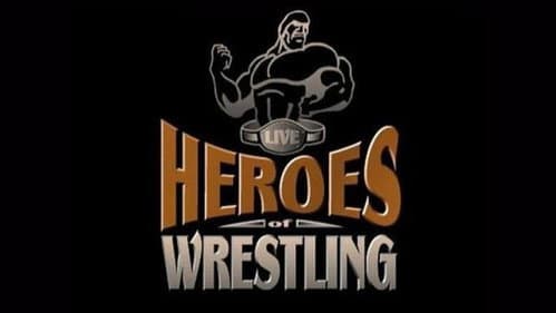Heroes of Wrestling still