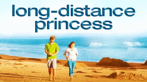 Long Distance Princess still