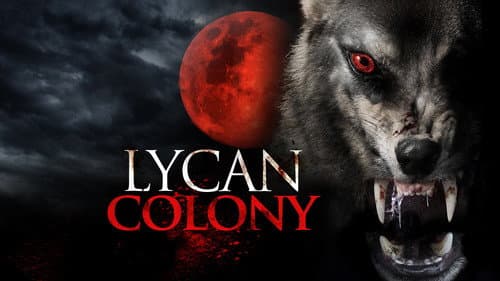 Lycan Colony still