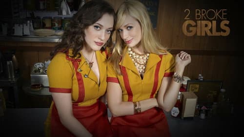 2 Broke Girls still