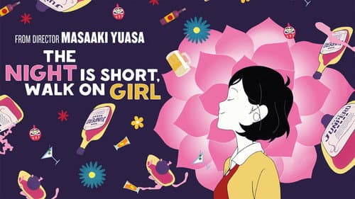 Night Is Short, Walk On Girl still