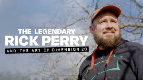 The Legendary Rick Perry and the Art of Dimension 20 still
