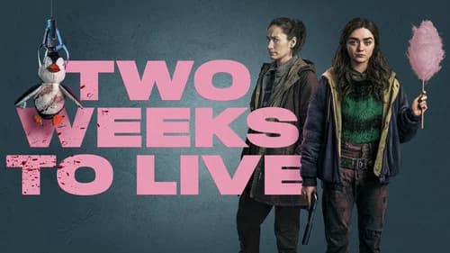 Two Weeks to Live still