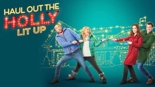 Haul Out the Holly: Lit Up still