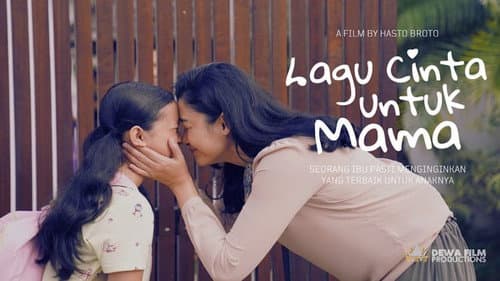 Lagu Cinta Untuk Mama still