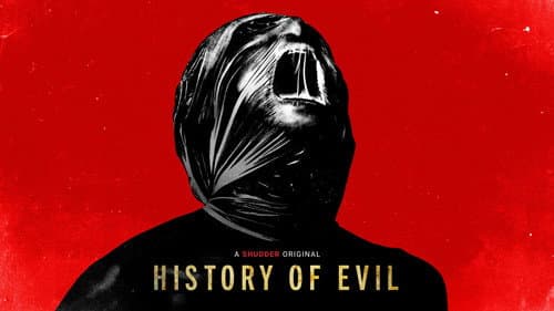 History of Evil still