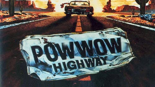 Powwow Highway still