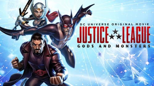 Justice League: Gods and Monsters Chronicles still