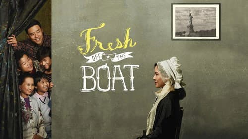 Fresh Off the Boat still