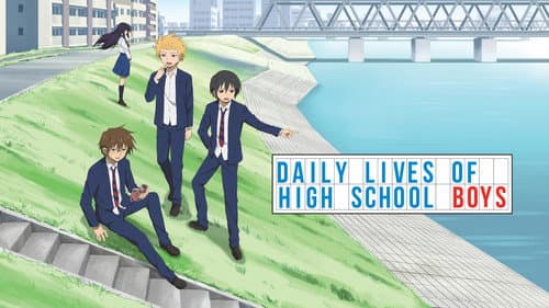 Daily Lives of High School Boys still