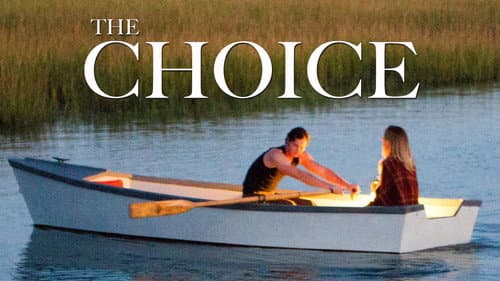 The Choice still