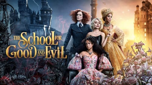 The School for Good and Evil still