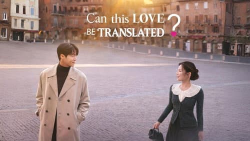 Can This Love Be Translated? still