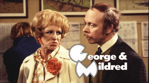 George and Mildred still