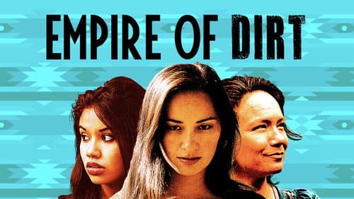 Empire of Dirt still