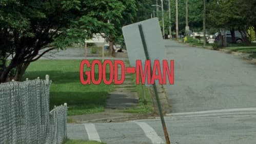 GOOD-MAN still