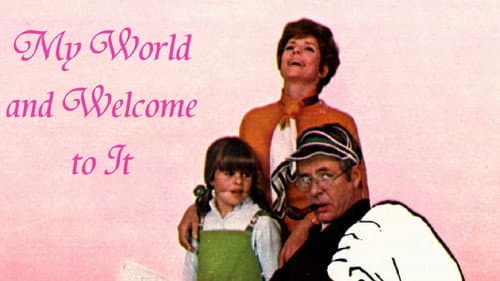 My World and Welcome to It still