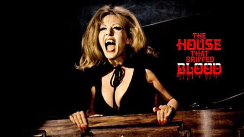The House That Dripped Blood still
