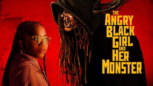The Angry Black Girl and Her Monster still