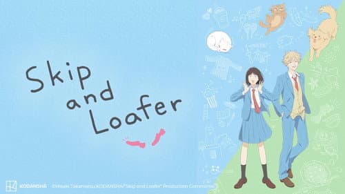 Skip and Loafer still