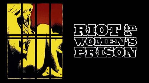 Riot in a Women's Prison still