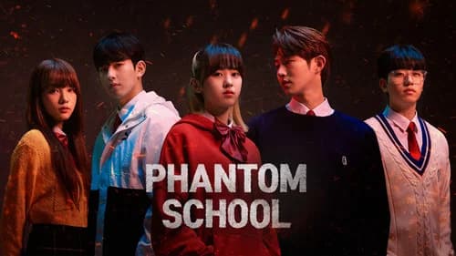 Phantom School still