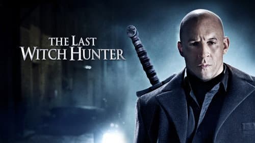 The Last Witch Hunter still