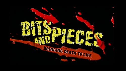 Bits and Pieces: Bringing Death to Life still