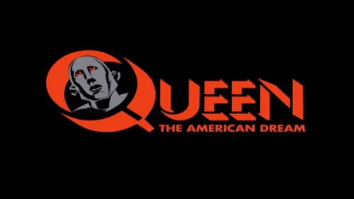 Queen : The American Dream still