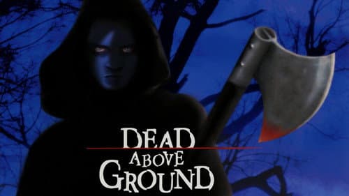 Dead Above Ground still