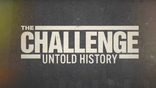 The Challenge: Untold History still