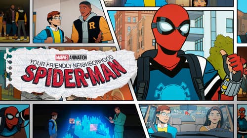 Your Friendly Neighborhood Spider-Man still